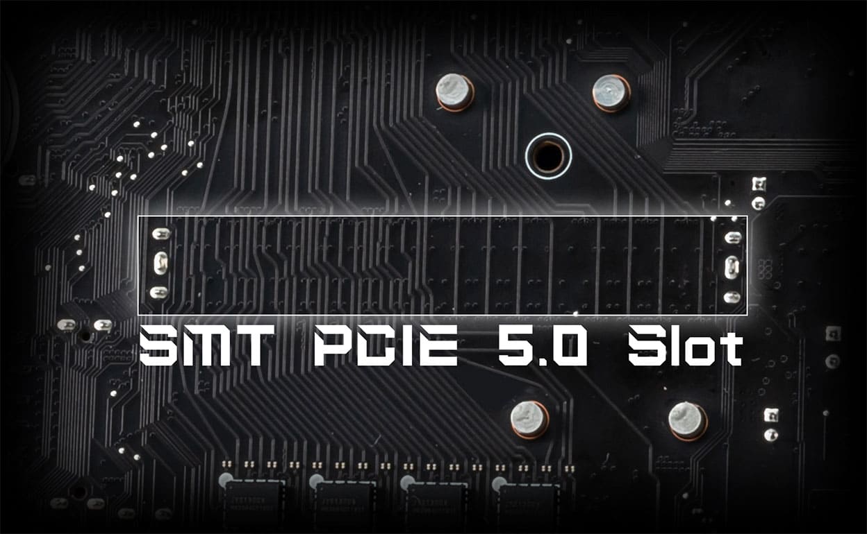SMT PCIE 5 0 Slot
