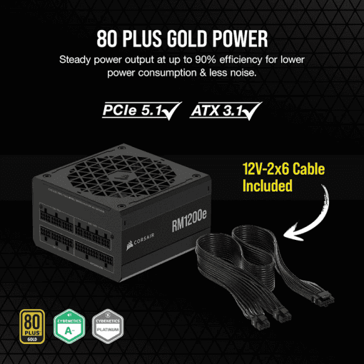 CORSAIR RMe Series RM1200e ATX 3.1 PCIe 5.1 (2025) Fully Modular PSU - 12V‑2×6 (GPU), 1200 Watt, 80 plus Gold, Low-Noise
