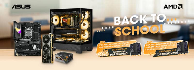 ASUS BACK TO SCHOOL - BUILD PC AMD PBA NHẬN NGAY ƯU ĐÃI TỪ NGÀY 01/08/2025 – 31/08/2025 1 Back to school AMD 2025 1900x684px new